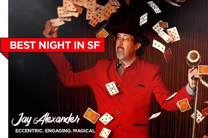 A Magical Night with the San Francisco Mentalist: Jay Alexander - Jay Alexander on Stage: Mind Reading, Predictions, and Comedy