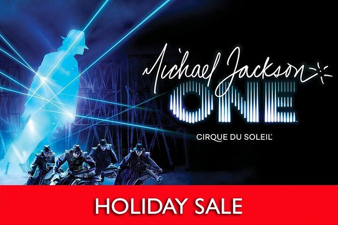Michael Jackson ONE by Cirque du Soleil® at Mandalay Bay Resort and Casino - Key Things That Make Michael Jackson ONE Worth Your Time
